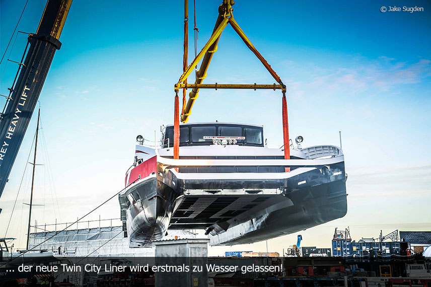 Neuer Twin City Liner erstmals zu Wasser gelassen